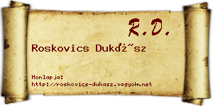 Roskovics Dukász névjegykártya